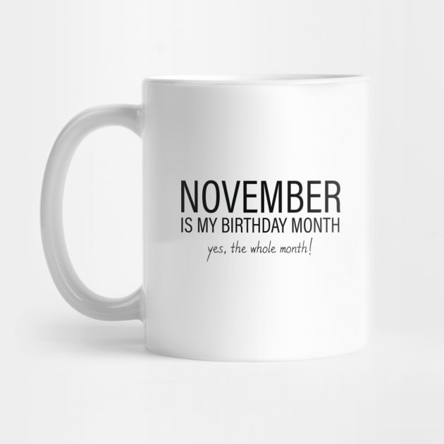 November My Birthday Month, November Birthday Shirt, Birthday Gift Unisex, Scorpio and Sagittarius Birthday, Girl and Boy Gift, November Lady and Gentleman Gift, Women and Men Gift by Inspirit Designs